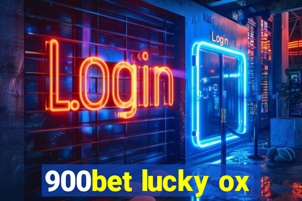 900bet lucky ox